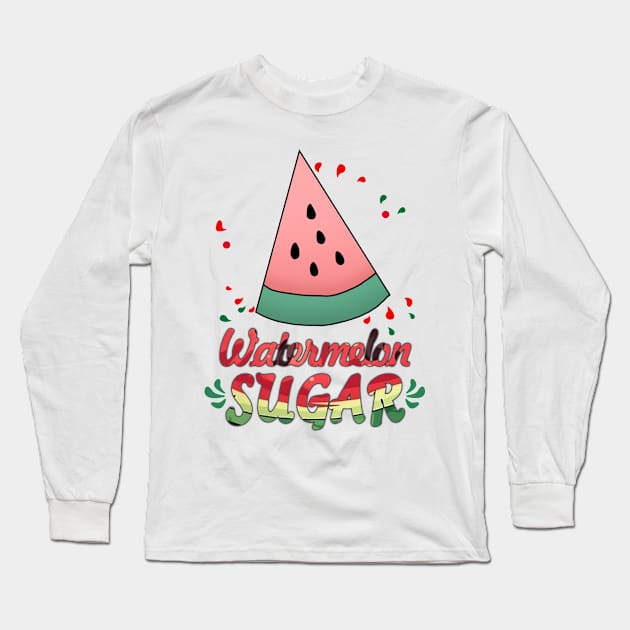 Watermelon Sugar Long Sleeve T-Shirt by RainasArt